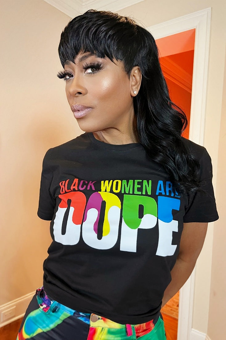 Black Women Are Dope Tee